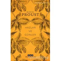 Hazlar ve Günler - Marcel Proust - Yapı Kredi Yayınları
