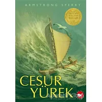 Cesur Yürek - Armstrong Sperry - Beyaz Balina Yayınları