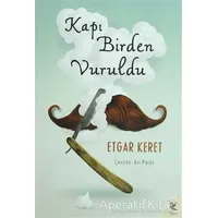 Kapı Birden Vuruldu - Etgar Keret - Siren Yayınları