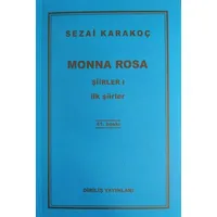 Şiirler 1: Monna Rosa - Sezai Karakoç - Diriliş Yayınları