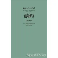 Roma Tarihi - Appianos - Pinhan Yayıncılık