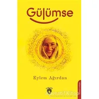 Gülümse - Eylem Ağırdan - Dorlion Yayınları
