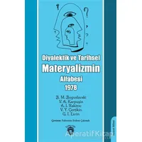 Diyalektik Ve Tarihsel Materyalizmin Alfabesi 1978 - V. A. Karpuşin - Dorlion Yayınları