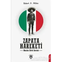 Zapata Hareketi - Robert P. Million - Dorlion Yayınları