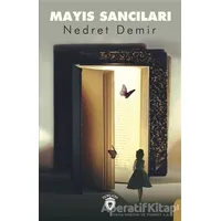 Mayıs Sancıları - Nedret Demir - Dorlion Yayınları