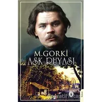 Aşk Rüyası - Maksim Gorki - Dorlion Yayınları