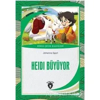 Heidi Büyüyor Dünya Çocuk Klasikleri - Johanna Spyri - Dorlion Yayınları