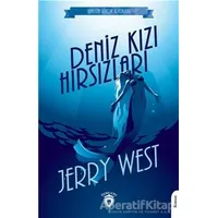 Denizkızı Hırsızları - Jerry West - Dorlion Yayınları