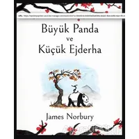 Büyük Panda ve Küçük Ejderha (Ciltli) - James Norbury - Epsilon Yayınevi