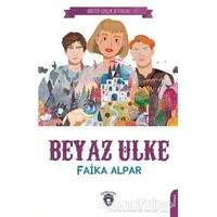 Beyaz Ülke - Faika Alpar - Dorlion Yayınları