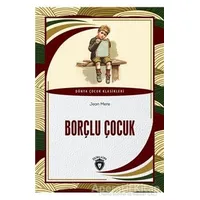 Borçlu Çocuk - Jean Mere - Dorlion Yayınları
