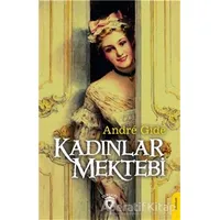 Kadınlar Mektebi - Andre Gide - Dorlion Yayınları
