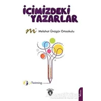 İçimizdeki Yazarlar - Kolektif - Dorlion Yayınları