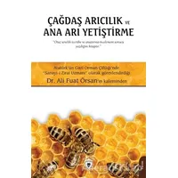 Çağdaş Arıcılık Ve Ana Arı Yetiştirme - Ali Fuat Örsan - Dorlion Yayınları