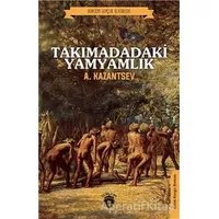 Takımadadaki Yamyamlık - A. Kazantsev - Dorlion Yayınları