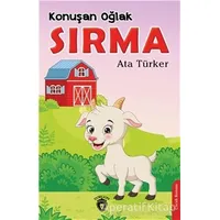 Konuşan Oğlak Sırma - Ata Türker - Dorlion Yayınları