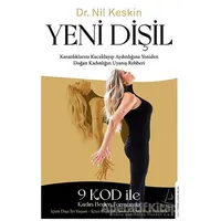 Yeni Dişil - Nil Keskin - Destek Yayınları