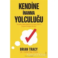 Kendine İnanma Yolculuğu - Brian Tracy - Sola Unitas