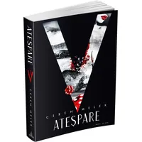 Ateşpare - 1 - Ceren Melek - Ephesus Yayınları