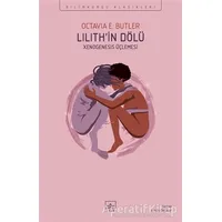 Lilith’in Dölü - Octavia E. Butler - İthaki Yayınları