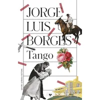 Tango - Jorge Luis Borges - Can Yayınları