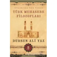 Türk Muhasebe Filozofları - Dursun Ali Yaz - Timaş Yayınları