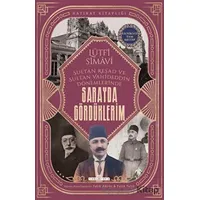 Sarayda Gördüklerim - Lütfi Simavi - Timaş Yayınları