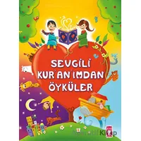 Sevgili Kur’an’ımdan Öyküler - Süheyl Seçkinoğlu - Timaş Gülce Çocuk