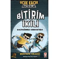 Bitirim İkili Baltagirmez Ormanında - Uçuk Kaçık Maceralar - Mustafa Orakçı - Timaş Çocuk