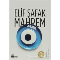 Mahrem - Elif Şafak - Doğan Kitap