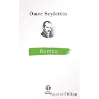 Bomba - Ömer Seyfettin - Tema Yayınları