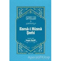 Esma-i Hüsna Şerhi - İmam-ı Gazali - Semerkand Yayınları