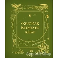 Okunmak İstemeyen Kitap - David Sundin - Hep Kitap