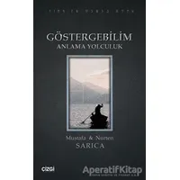 Göstergebilim Anlama Yolculuk - Nurten Sarıca - Çizgi Kitabevi Yayınları