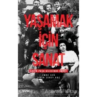 Yaşamak İçin Sanat - Şirin Zerey Koç - Çizgi Kitabevi Yayınları