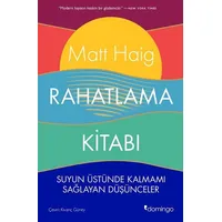 Rahatlama Kitabı - Matt Haig - Domingo Yayınevi