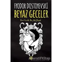 Beyaz Geceler - Fyodor Mihayloviç Dostoyevski - Dokuz Yayınları