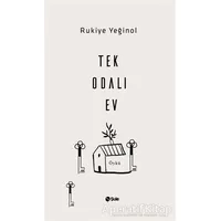 Tek Odalı Ev - Rukiye Yeğinol - Şule Yayınları