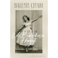 Balenin Çınarı: Madam Lili Barokas’ın Hayatı - Meri İstiroti - Lal Kitap