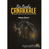 Bir Başka Çanakkale - Adnan Özveri - Nota Bene Yayınları