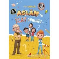 Aslan’ın İcat Günlüğü - Hüsniye Gülsev Koç - Erdem Çocuk