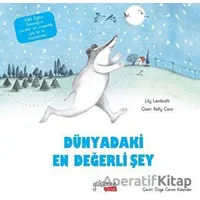 Dünyadaki En Değerli Şey - Lily Lambrelli - Yakamoz Yayınevi