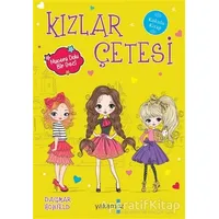 Kızlar Çetesi - Macera Dolu Bir Gezi - Dagmar Hobfeld - Yakamoz Yayınevi