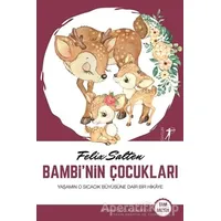 Bambinin Çocukları (Tam Metin) - Felix Salten - Everest Yayınları