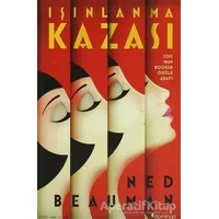Işınlanma Kazası - Ned Beauman - Domingo Yayınevi