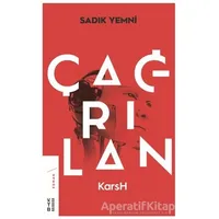 Çağrılan - Sadık Yemni - Ketebe Yayınları