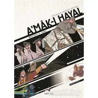 Amak-ı Hayal - Birinci Kitap - Şehbenderzade Filibeli Ahmed Hilmi - Tuti Kitap
