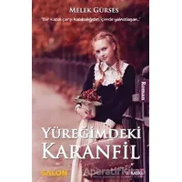 Yüreğimdeki Karanfil - Melek Gürses - Salon Yayınları