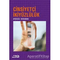 Cinsiyetçi İkiyüzlülük - Ayşegül Yaraman - Bağlam Yayınları