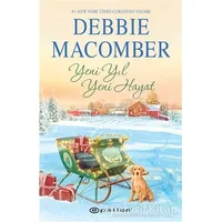 Yeni Yıl Yeni Hayat - Debbie Macomber - Epsilon Yayınevi